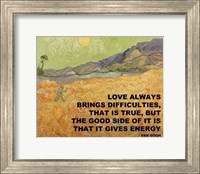Love Brings -Van Gogh Quote Fine Art Print