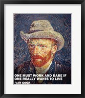 One Must Work -Van Gogh Quote Fine Art Print