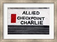 Checkpoint Charlie of the Berlin Wall Fine Art Print