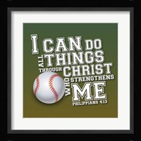 I Can Do All Sports - Baseball Framed Print