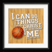 I Can Do All Sports - Basketball Framed Print