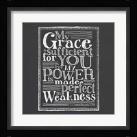 My Grace Is Sufficient Framed Print