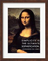 Simplicity is the Ultimate Sophistication -Leonardo Da Vinci Fine Art Print