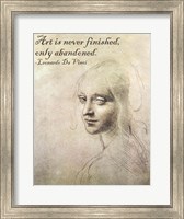 Art is Never Finished -Da Vinci Quote Fine Art Print