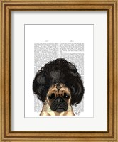 Pug In A Bad Wig Fine Art Print