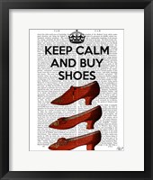 Keep Calm Buy Shoes Fine Art Print