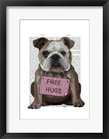 Bulldog Free Hugs Fine Art Print