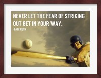 The Fear of Striking Out -Babe Ruth Fine Art Print