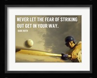 The Fear of Striking Out -Babe Ruth Fine Art Print
