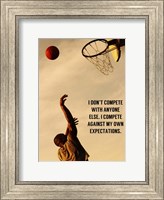 Compete With What You're Capable Of Fine Art Print