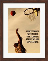 Compete With What You're Capable Of Fine Art Print