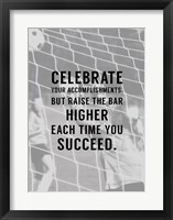 Celebrate What You've Accomplished Fine Art Print