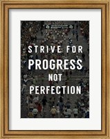 Strive for Progress Fine Art Print