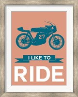 I Like to Ride 12 Fine Art Print