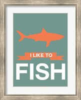 I Like to Fish 1 Fine Art Print
