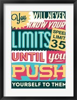 Push Yourself To Your Limits Fine Art Print