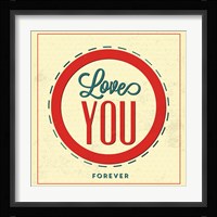 Love You Forever Fine Art Print