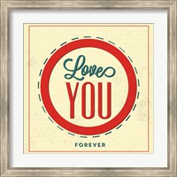 Love You Forever Fine Art Print