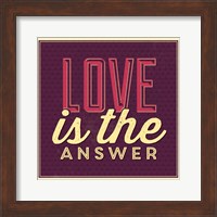 Love Is The Answer Fine Art Print
