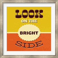 Look On The Bright Side Fine Art Print
