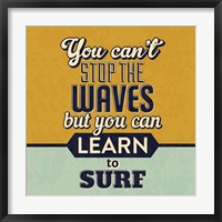 You Can't Stop The Waves Fine Art Print