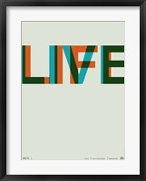 Live Life 2 Fine Art Print
