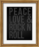 Peace Love and Rock N Roll Fine Art Print