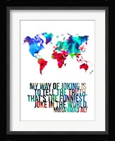 World Map Quote Muhammad Ali Fine Art Print