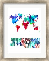 World Map Quote Charlie Chaplin Fine Art Print