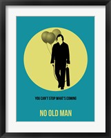 No Old Man 3 Fine Art Print