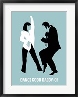 Dance Good 1 Framed Print