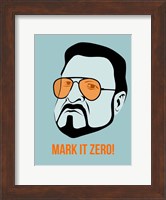 Mark it Zero 1 Fine Art Print