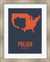 Polish America 2 Fine Art Print