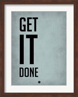 Get It Done  Blue Fine Art Print