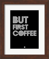 But First Coffee 2 Fine Art Print