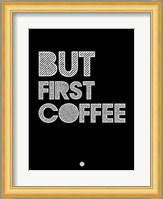 But First Coffee 2 Fine Art Print