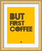 But First Coffee 3 Fine Art Print