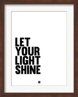 Let Your Lite Shine 1 Fine Art Print