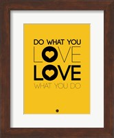 Do What You Love What You Do 2 Fine Art Print