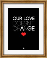 Our Life Doesn't Change 1 Fine Art Print