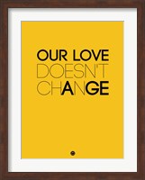 Our Life Doesn't Change 3 Fine Art Print