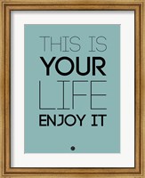 This Is Your Life Blue Fine Art Print