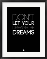 Don't Let Your Dreams Be Dreams 3 Fine Art Print