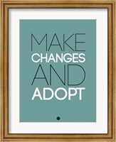 Make Changes and Adopt 2 Fine Art Print