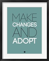 Make Changes and Adopt 2 Fine Art Print