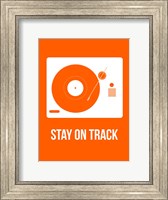 Stay On Track Orange Fine Art Print