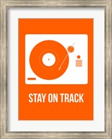 Stay On Track Orange Fine Art Print