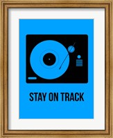 Stay On Track Blue Fine Art Print