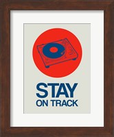 Stay On Track Record Player 1 Fine Art Print