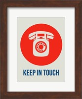 Keep In Touch 1 Fine Art Print